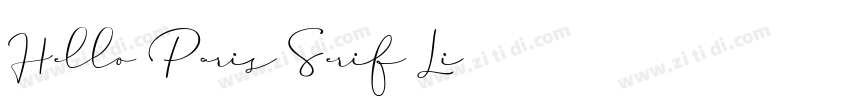 Hello Paris Serif Li字体转换